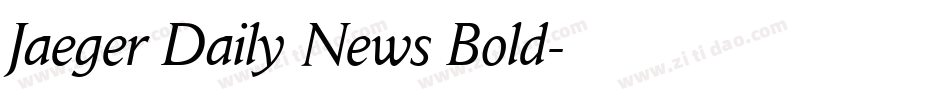 Jaeger Daily News Bold字体转换